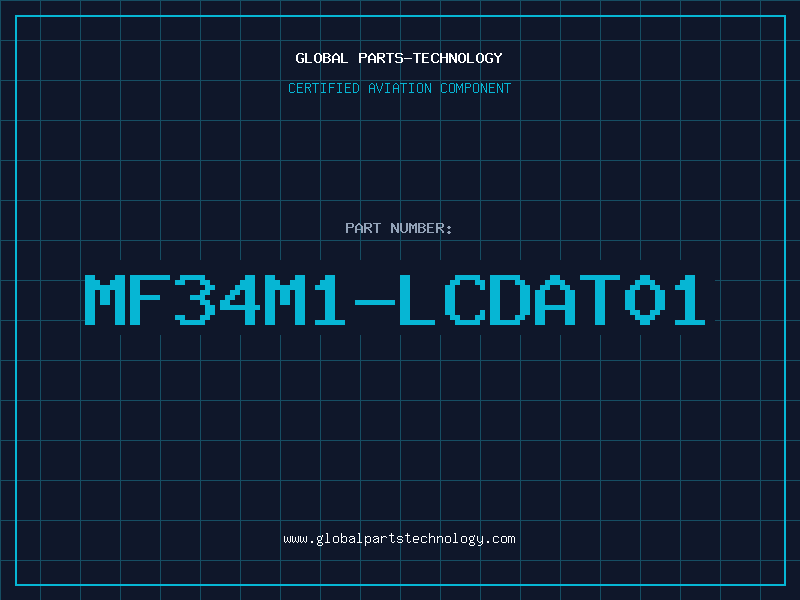 Aviation Part MF34M1-LCDAT01