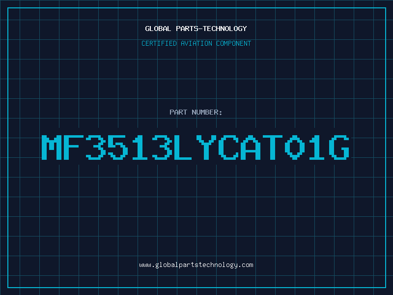 Aviation Part MF3513LYCAT01G