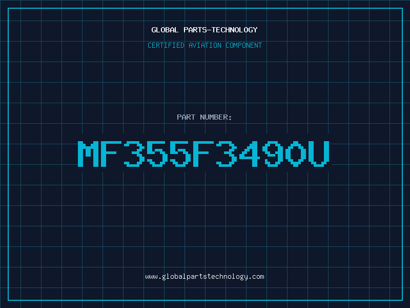 Aviation Part MF355F3490U