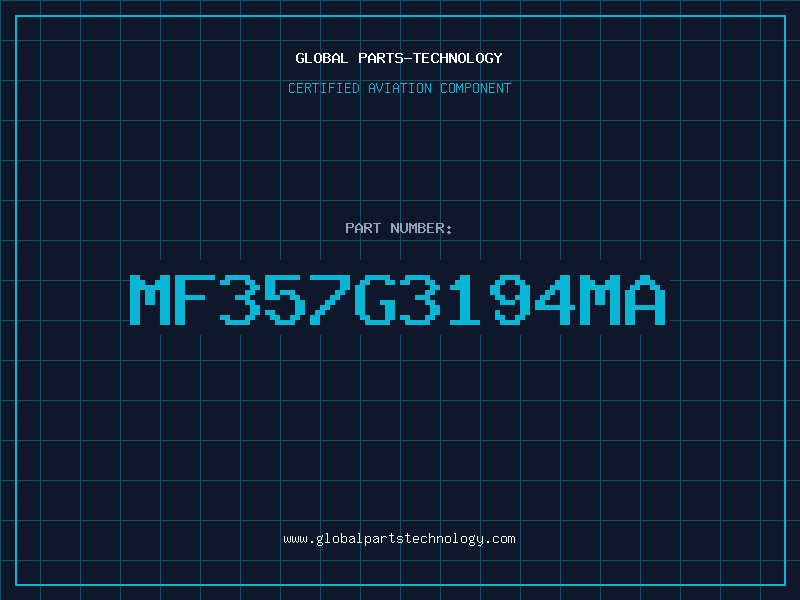 Aviation Part MF357G3194MA