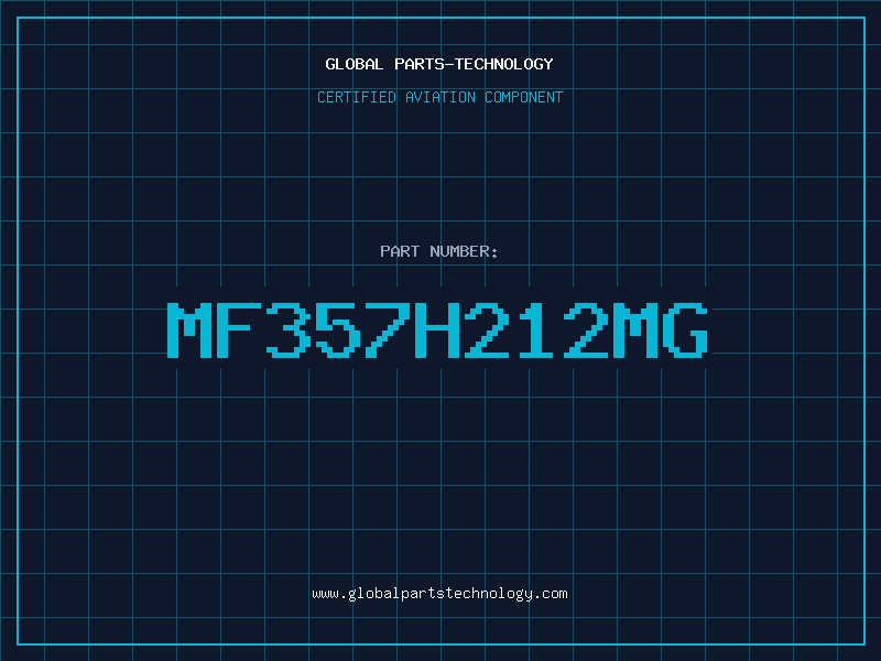 Aviation Part MF357H212MG