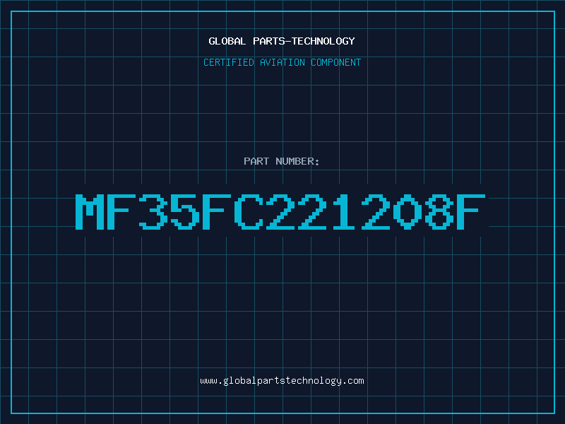 Aviation Part MF35FC221208F