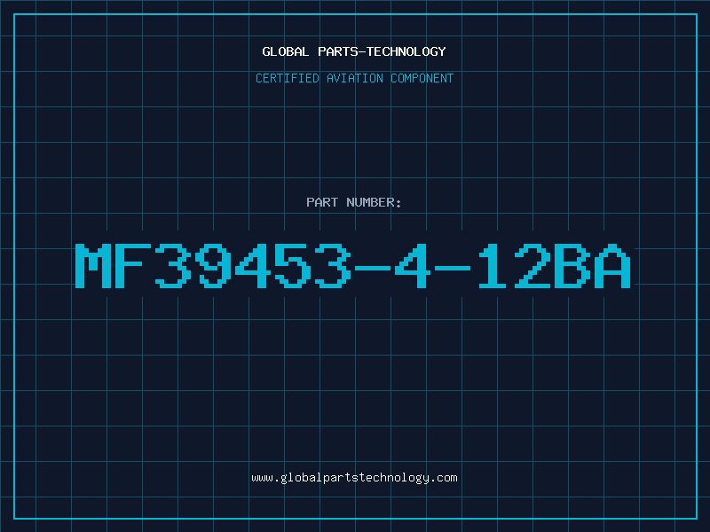 Aviation Part MF39453-4-12BA