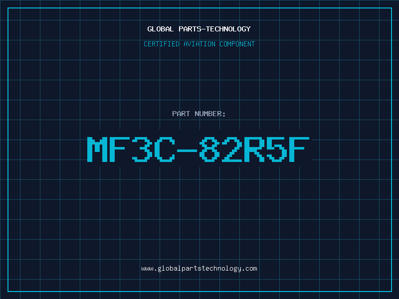 Aviation Part MF3C-82R5F