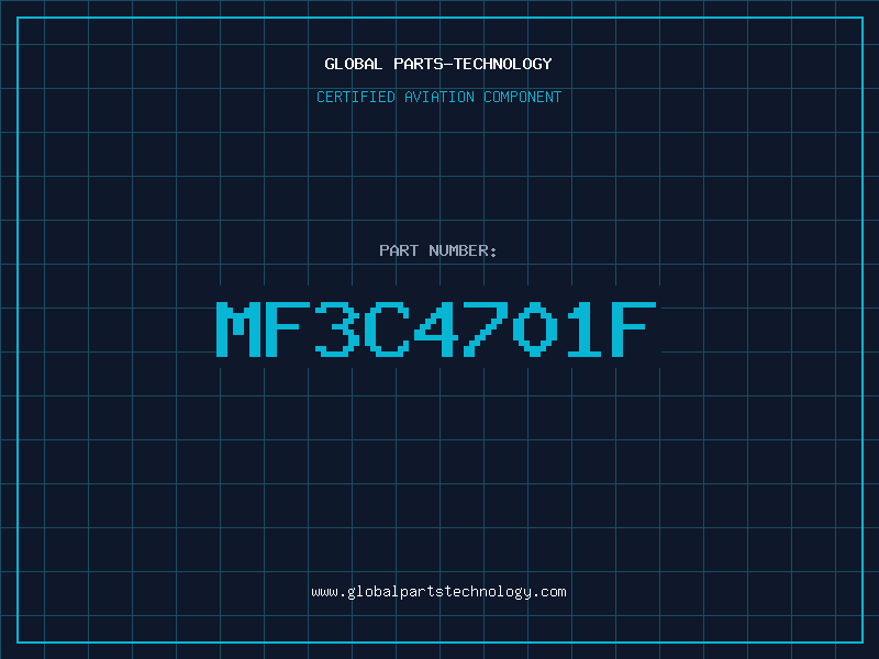 Aviation Part MF3C4701F