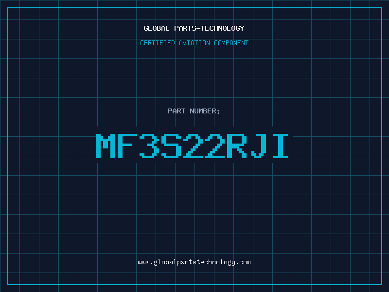 Aviation Part MF3S22RJI