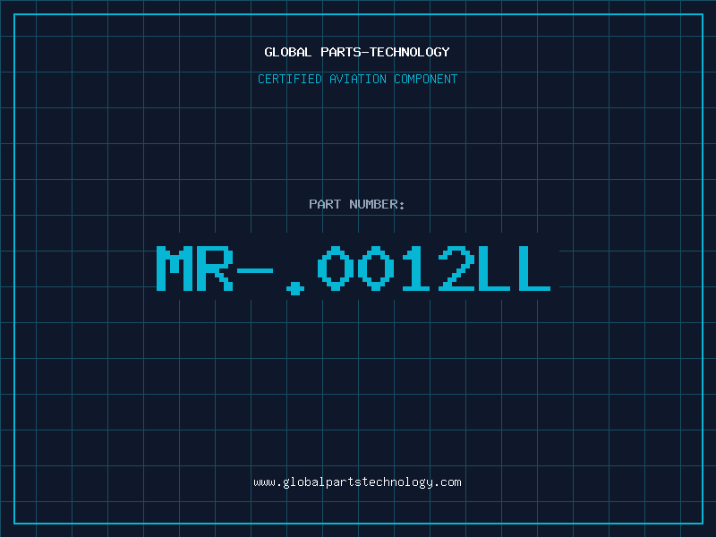Aviation Part MR-.0012LL