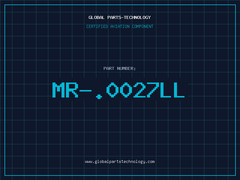 Aviation Part MR-.0027LL
