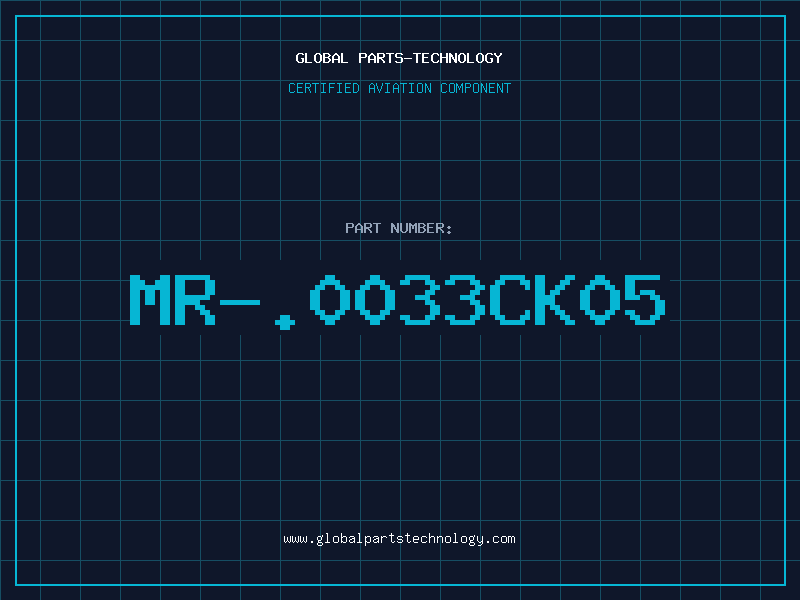 Aviation Part MR-.0033CK05