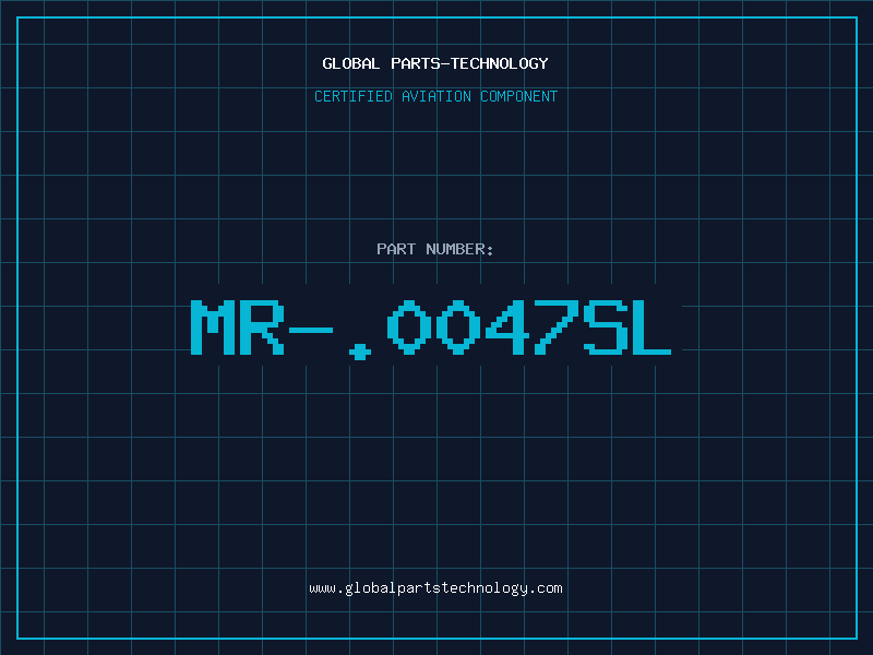 Aviation Part MR-.0047SL