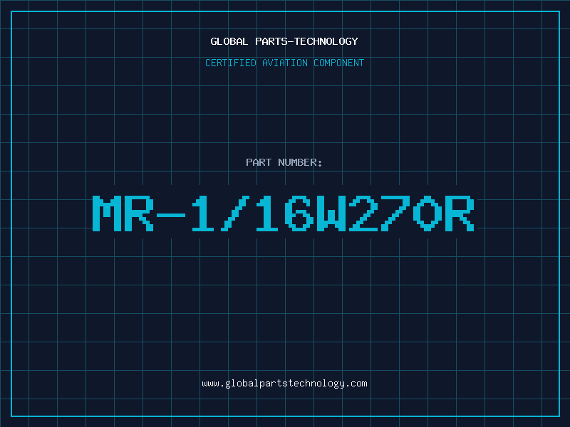 Aviation Part MR-1/16W270R