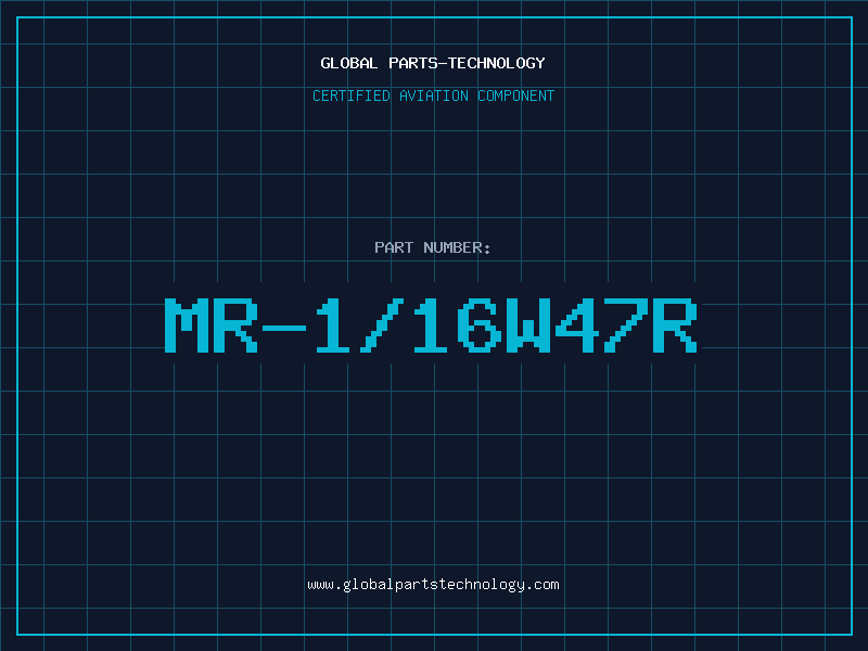 Aviation Part MR-1/16W47R