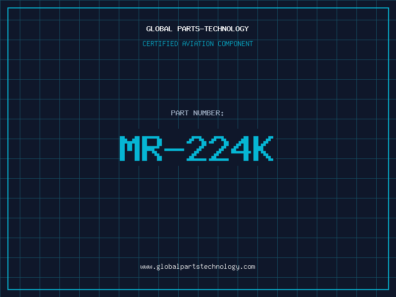 Aviation Part MR-224K