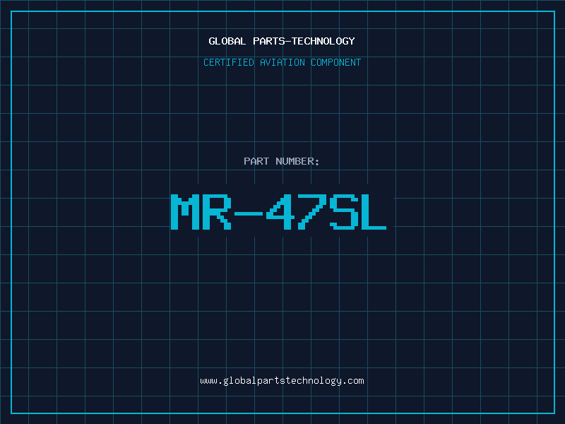 Aviation Part MR-47SL