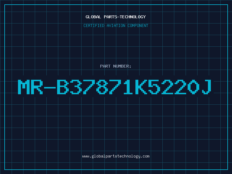 Aviation Part MR-B37871K5220J