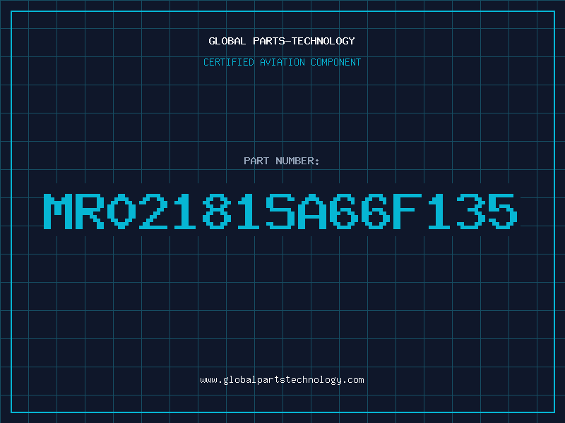 Aviation Part MR02181SA66F135