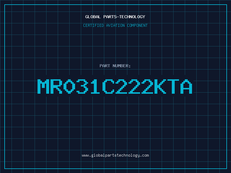 Aviation Part MR031C222KTA