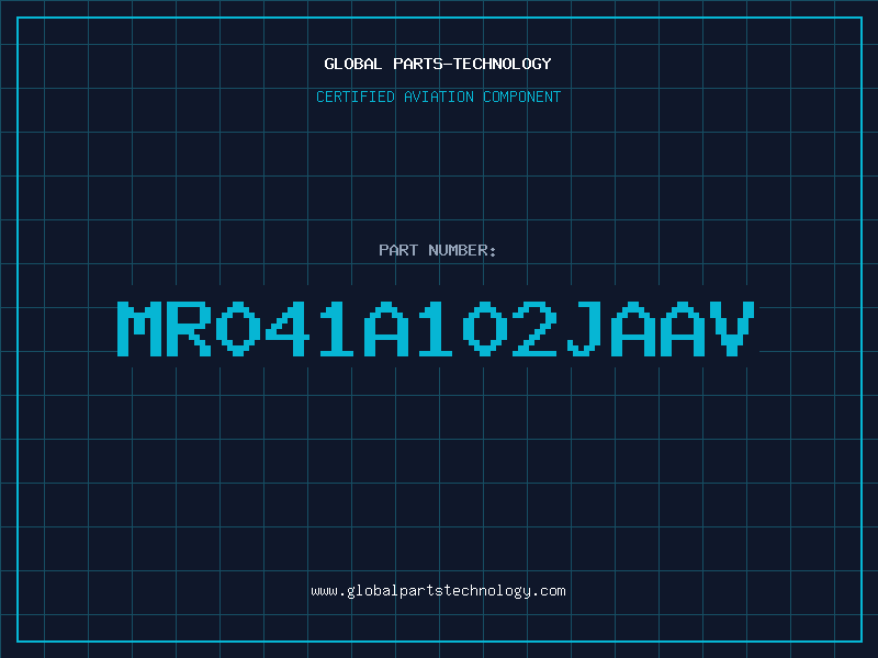 Aviation Part MR041A102JAAV