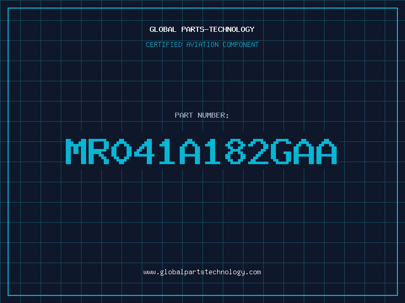 Aviation Part MR041A182GAA