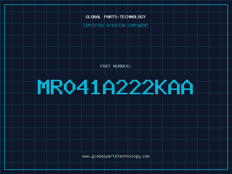 Aviation Part MR041A222KAA