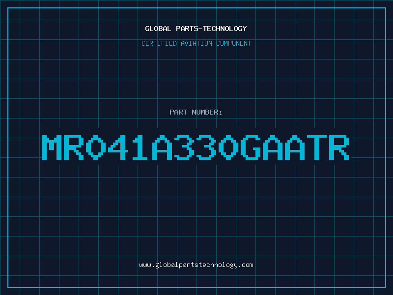 Aviation Part MR041A330GAATR