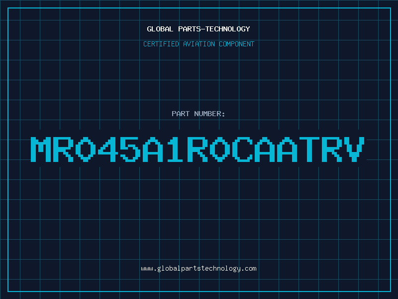 Aviation Part MR045A1R0CAATRV