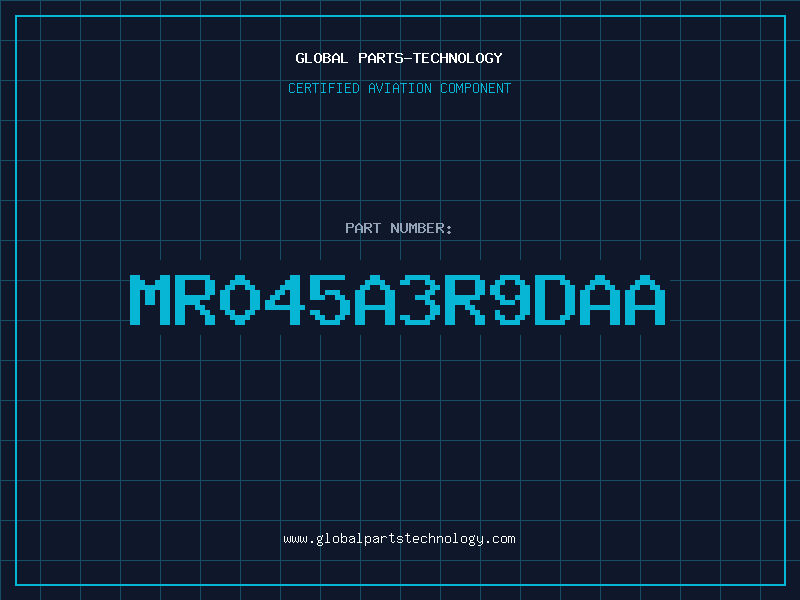 Aviation Part MR045A3R9DAA