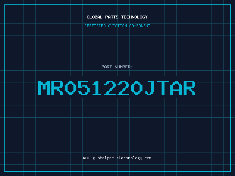 Aviation Part MR051220JTAR