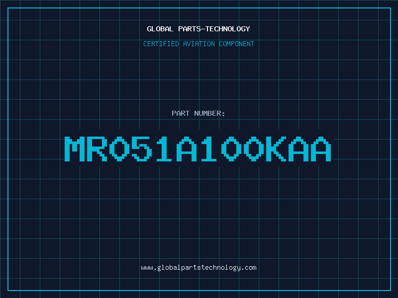 Aviation Part MR051A100KAA