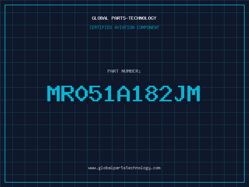 Aviation Part MR051A182JM