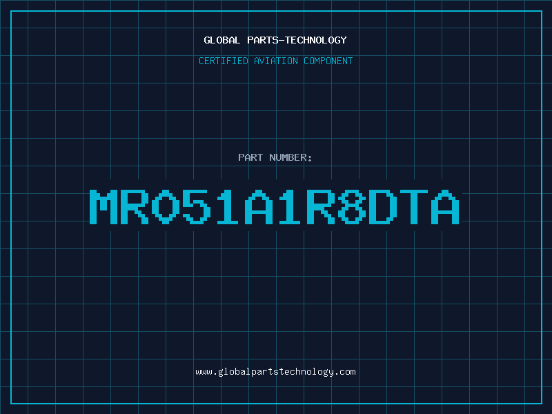 Aviation Part MR051A1R8DTA