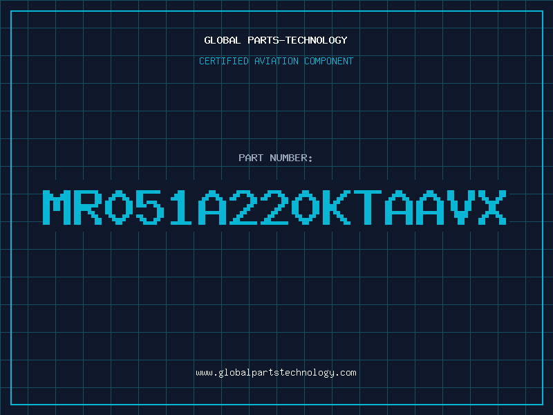 Aviation Part MR051A220KTAAVX