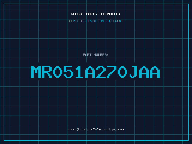 Aviation Part MR051A270JAA
