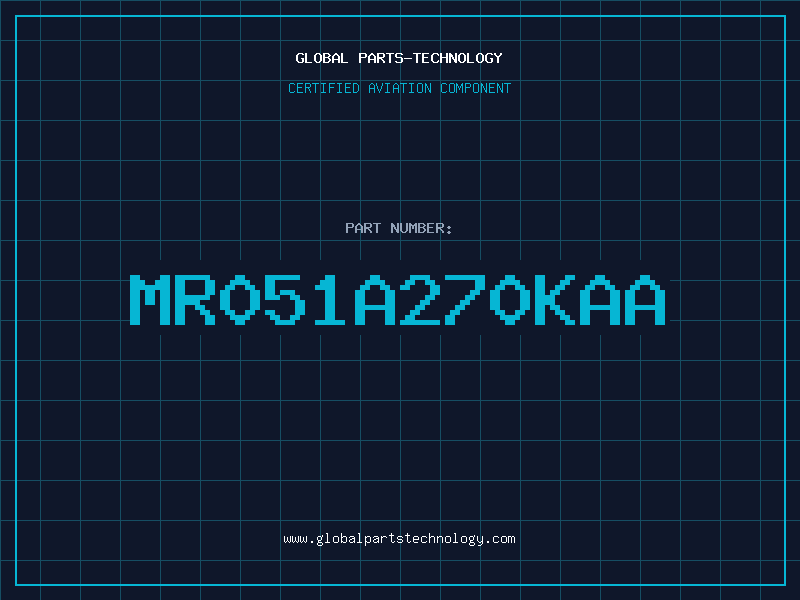 Aviation Part MR051A270KAA