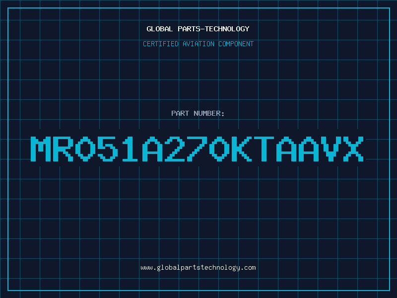 Aviation Part MR051A270KTAAVX