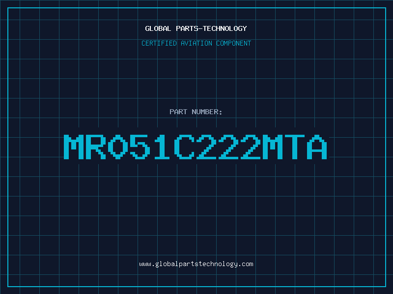 Aviation Part MR051C222MTA