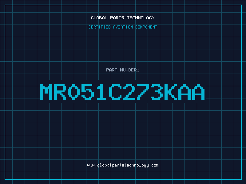 Aviation Part MR051C273KAA