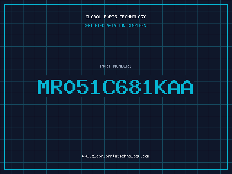 Aviation Part MR051C681KAA
