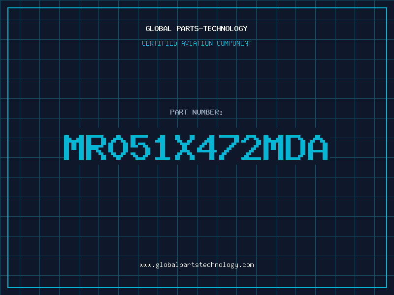 Aviation Part MR051X472MDA