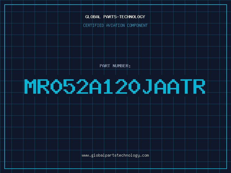 Aviation Part MR052A120JAATR