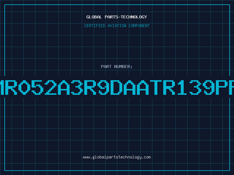 Aviation Part MR052A3R9DAATR139PF