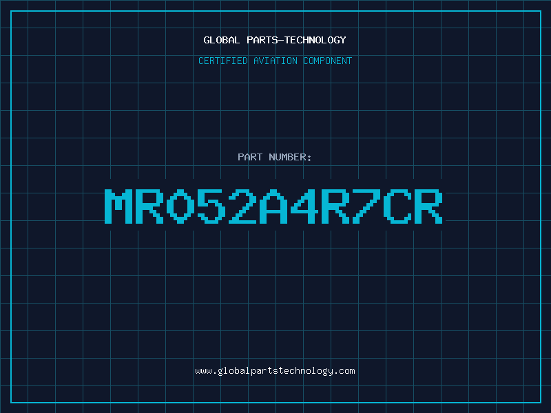 Aviation Part MR052A4R7CR