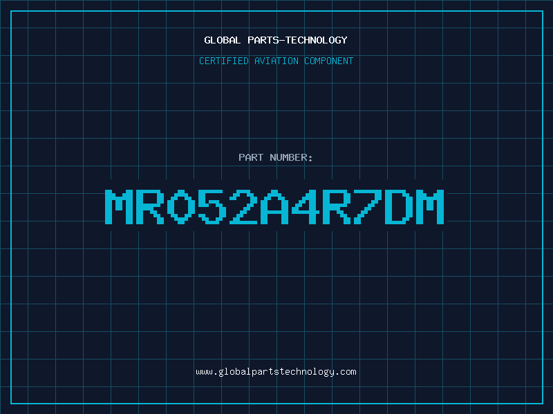 Aviation Part MR052A4R7DM