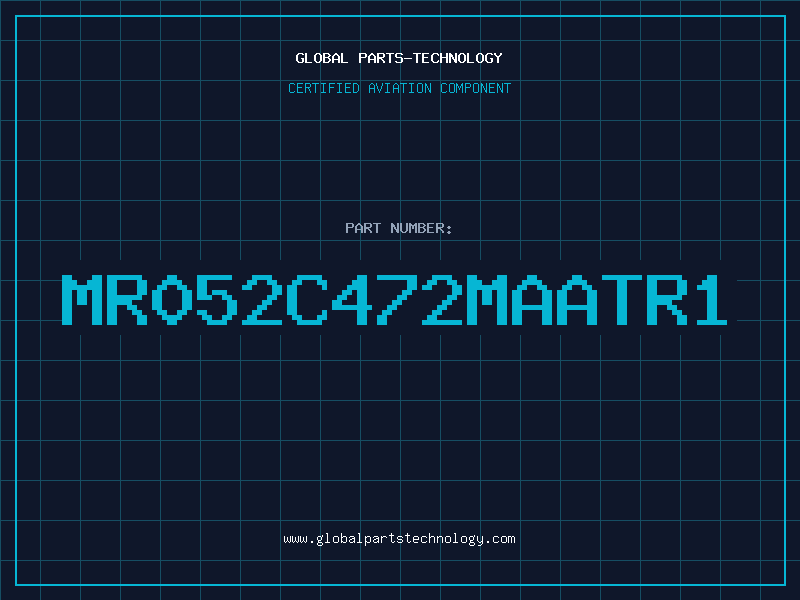 Aviation Part MR052C472MAATR1