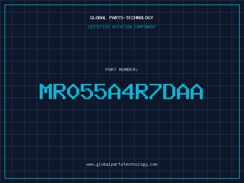 Aviation Part MR055A4R7DAA