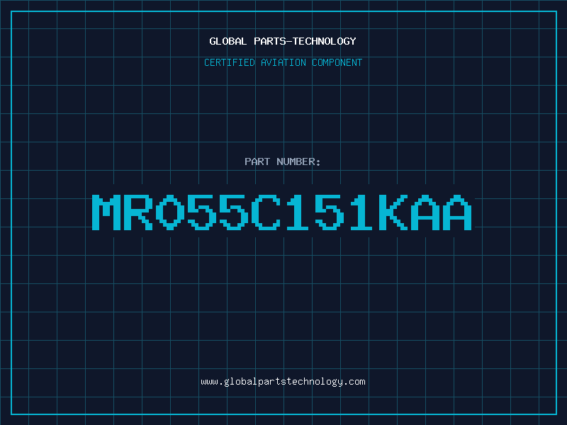 Aviation Part MR055C151KAA