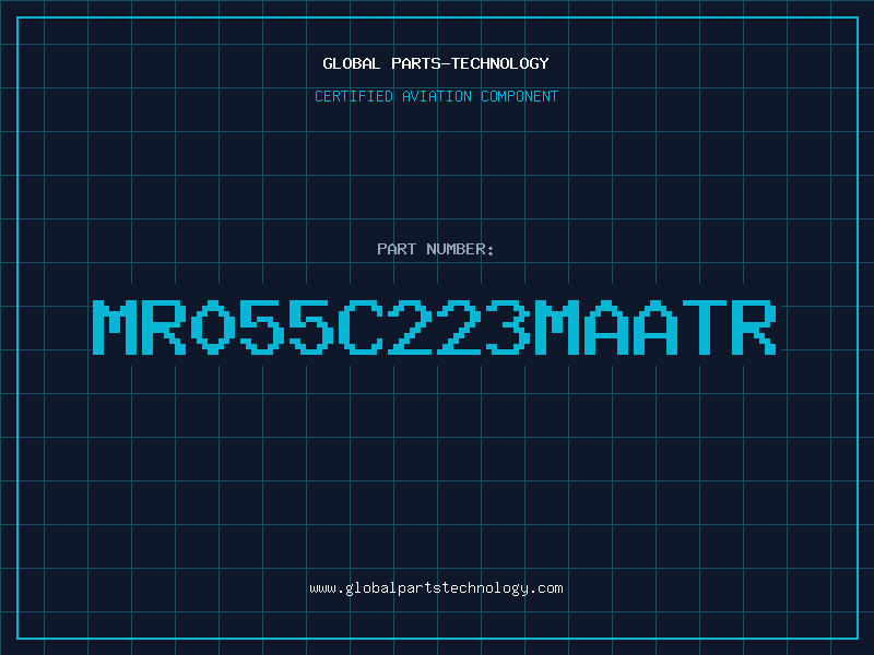 Aviation Part MR055C223MAATR