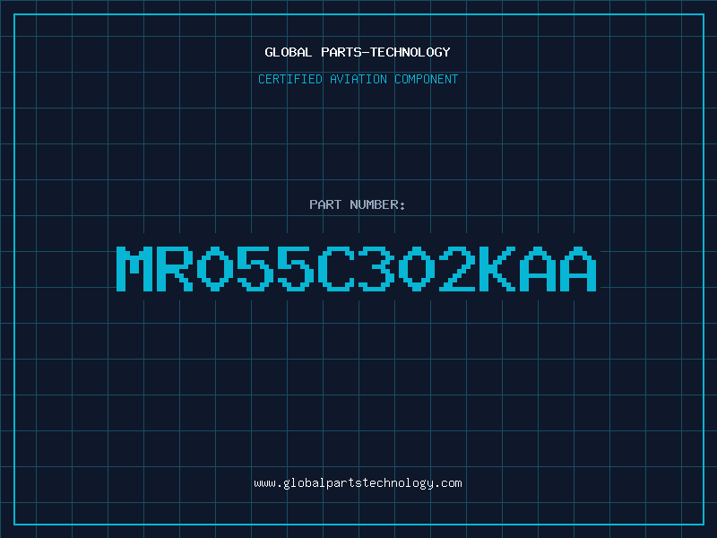 Aviation Part MR055C302KAA