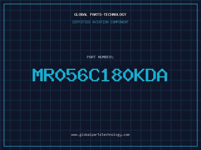 Aviation Part MR056C180KDA