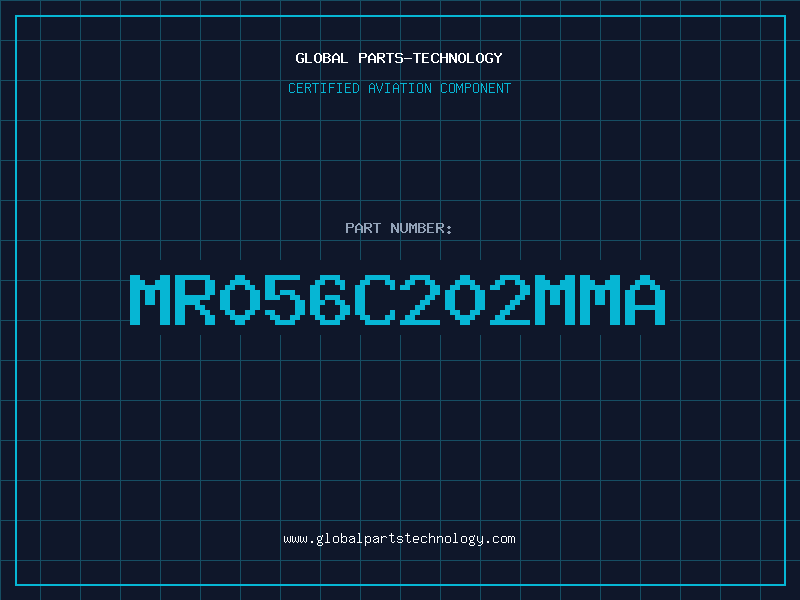 Aviation Part MR056C202MMA